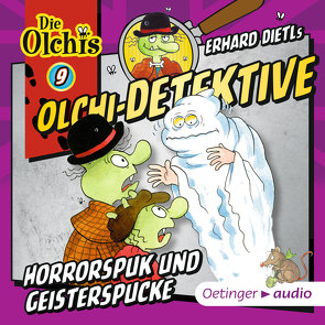 Olchi-Detektive 9. Horrorspuk und Geisterspucke von Bach,  Patrick, Danielewicz,  Rudolf, Dietl,  Erhard, Eschmann,  Tina, Frass,  Wolf, Iland-Olschewski,  Barbara, Kirchberger,  Peter, Kirchberger,  Stephanie, Kreibich,  Mirco, Langer,  Markus, Michaelis,  Eva, Möller,  Kai Henrik, Pappert,  Christine, Schöne,  Christoph, Weis,  Peter, Wendland,  Jens