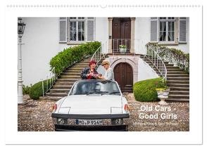 Old Cars – Good Girls (colour) (Wandkalender 2024 DIN A2 quer), CALVENDO Monatskalender von Klein und Gabi Schweer,  Petra