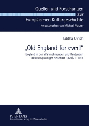 «Old England for ever!» von Ulrich,  Editha