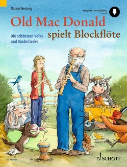 Old Mac Donald spielt Blockflöte von Hertwig,  Markus