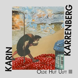 Olde Hut Ulft 3 von Karrenberg,  Karin