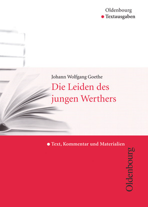 Oldenbourg Textausgaben – Texte, Kommentar und Materialien von Oesterhelt,  Anja