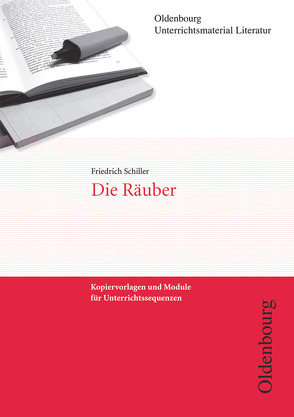 Oldenbourg Unterrichtsmaterial Literatur – Kopiervorlagen und Module für Unterrichtssequenzen von Heiderich,  Jens F., Hilgart,  Johannes