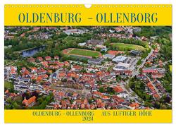 OLDENBURG OLLENBORG (Wandkalender 2024 DIN A3 quer), CALVENDO Monatskalender von BRA- Ostseefotograf ROLF BRAUN,  RO-