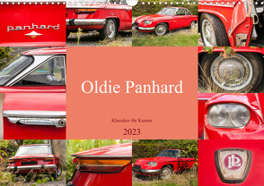 Oldie Panhard – Klassiker für Kenner (Wandkalender 2023 DIN A3 quer) von Bölts,  Meike
