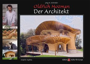 Oldřich Hozman – Der Architekt von Schröder,  Jörg Hermann