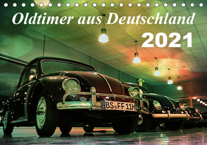 Oldtimer aus Deutschland (Tischkalender 2021 DIN A5 quer) von Silberstein,  Reiner