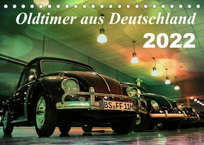 Oldtimer aus Deutschland (Tischkalender 2022 DIN A5 quer) von Silberstein,  Reiner
