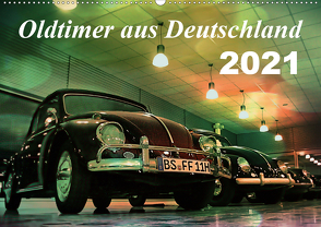 Oldtimer aus Deutschland (Wandkalender 2021 DIN A2 quer) von Silberstein,  Reiner