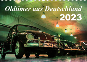 Oldtimer aus Deutschland (Wandkalender 2023 DIN A2 quer) von Silberstein,  Reiner