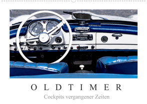 Oldtimer – Cockpits vergangener Zeiten (Wandkalender 2022 DIN A2 quer) von Meyer,  Dieter
