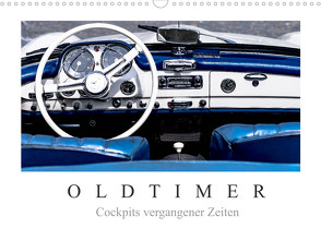 Oldtimer – Cockpits vergangener Zeiten (Wandkalender 2022 DIN A3 quer) von Meyer,  Dieter