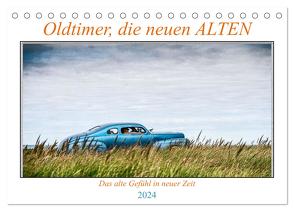 Oldtimer, die neuen ALTEN (Tischkalender 2024 DIN A5 quer), CALVENDO Monatskalender von Gödecke,  Dieter