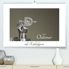 Oldtimer – edle Kühlerfiguren (Premium, hochwertiger DIN A2 Wandkalender 2022, Kunstdruck in Hochglanz) von Ehrentraut,  Dirk