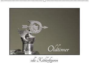 Oldtimer – edle Kühlerfiguren (Wandkalender 2019 DIN A2 quer) von Ehrentraut,  Dirk
