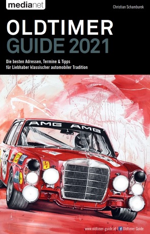 Oldtimer Guide 2021 von Schamburek,  Christian