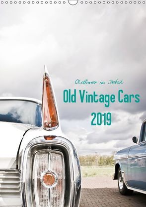 Oldtimer im Detail – Old Vintage Cars 2019 (Wandkalender 2019 DIN A3 hoch) von Stela-photoart