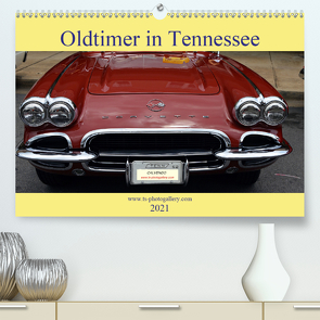 Oldtimer in Tennessee (Premium, hochwertiger DIN A2 Wandkalender 2021, Kunstdruck in Hochglanz) von Schroeder,  Thomas