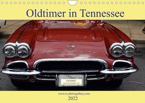 Oldtimer in Tennessee (Wandkalender 2022 DIN A4 quer) von Schroeder,  Thomas
