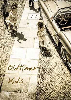 Oldtimer Kids (Wandkalender 2018 DIN A2 hoch) von Sagnak,  Petra