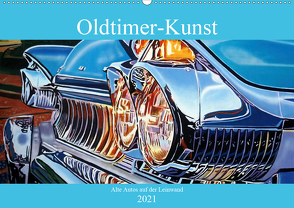 Oldtimer-Kunst – Alte Autos auf der Leinwand (Wandkalender 2021 DIN A2 quer) von von Loewis of Menar,  Henning