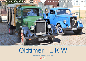 Oldtimer – L K W (Wandkalender 2019 DIN A4 quer) von Klünder,  Günther
