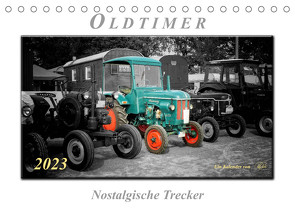 Oldtimer – nostalgische Trecker (Tischkalender 2023 DIN A5 quer) von Roder,  Peter