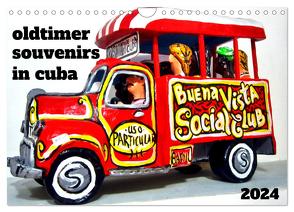 Oldtimer Souvenirs in Cuba (Wandkalender 2024 DIN A4 quer), CALVENDO Monatskalender von von Loewis of Menar,  Henning