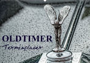 Oldtimer Terminplaner (Wandkalender 2020 DIN A2 quer) von Meyer,  Dieter