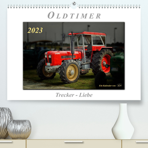 Oldtimer – Trecker Liebe (Premium, hochwertiger DIN A2 Wandkalender 2023, Kunstdruck in Hochglanz) von Roder,  Peter