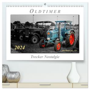 Oldtimer – Trecker Nostalgie (hochwertiger Premium Wandkalender 2024 DIN A2 quer), Kunstdruck in Hochglanz von Roder,  Peter