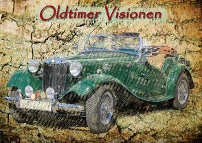 Oldtimer Visionen (Posterbuch DIN A2 quer) von Jaeger,  Michael, mitifoto,  k.A.