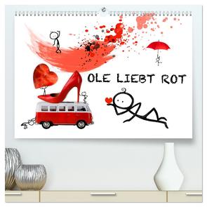 OLE LIEBT ROT (hochwertiger Premium Wandkalender 2024 DIN A2 quer), Kunstdruck in Hochglanz von Kraetschmer,  Marion