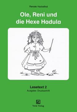 Ole, Reni und die Hexe Hadula von Hackethal,  Renate