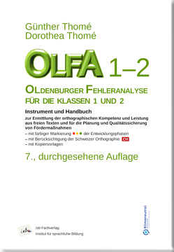 OLFA 1-2: Oldenburger Fehleranalyse für die Klassen 1 und 2. von Thomé,  Dr. Dorothea, Thomé,  Prof. Dr. Günther