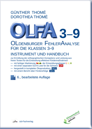 OLFA 3-9: Oldenburger Fehleranalyse für die Klassen 3-9 von Thomé,  Dr. Dipl.-Päd. Dorothea, Thomé,  Prof. Dr. Günther