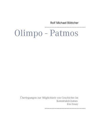 Olimpo – Patmos von Böttcher,  Rolf Michael