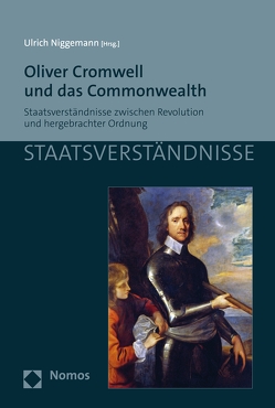 Oliver Cromwell und das Commonwealth von Niggemann,  Ulrich