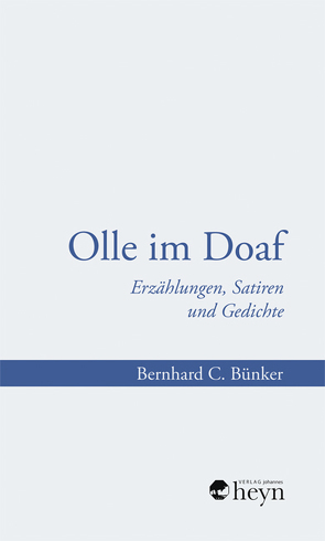 Olle im Doaf von Bünker,  Bernhard C., Chobot,  Manfred, Karner,  Axel