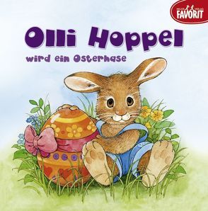 Olli Hoppel wird ein Osterhase von Covi,  Hildrun, Covi,  Mario