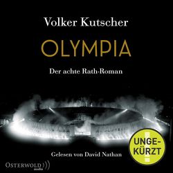Olympia (Die Gereon-Rath-Romane 8) von Kutscher,  Volker, Nathan,  David