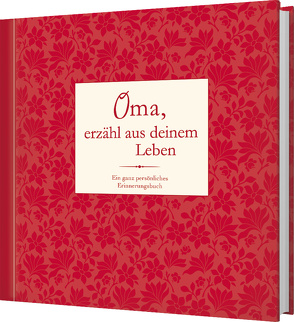 Oma, erzähl aus deinem Leben von Mielke,  Rita