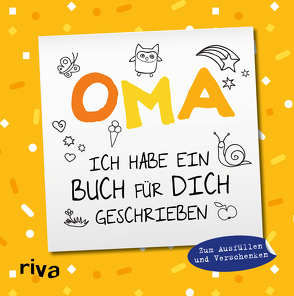 Oma, ich habe ein Buch für dich geschrieben – Version für Kinder von Emma Sonnefeldt