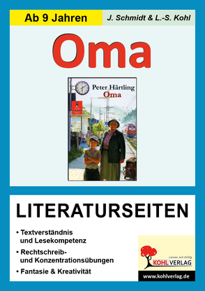 Oma – Literaturseiten von Kohl,  Lynn-Sven, Schmidt,  Jasmin