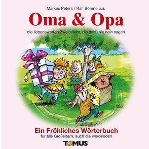 Oma & Opa von Böhme,  Ralf, Peters,  Markus