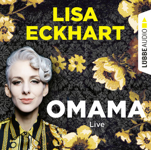 Omama – Live von Eckhart,  Lisa, Noll,  Verena