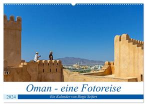 Oman – Eine Fotoreise (Wandkalender 2024 DIN A2 quer), CALVENDO Monatskalender von Harriette Seifert,  Birgit