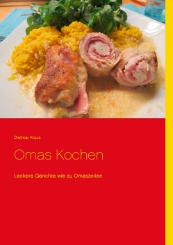 Omas Kochen von Kraus,  Dietmar, Omaskochen,  Das Team von