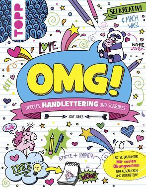 OMG! Doodles, Handlettering und Scribbles von Jones,  Josephine