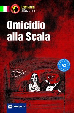 Omicidio alla Scala von De Feo,  Enrico, Felici Puccetti,  Alessandra, Oddo,  Fulvia